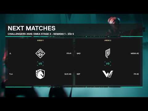 Destacado: CHALLENGERS 2026: EMEA STAGE 2 - QAD VS WIP - MAPA 1 - SEMANA 1 - DÍA 5