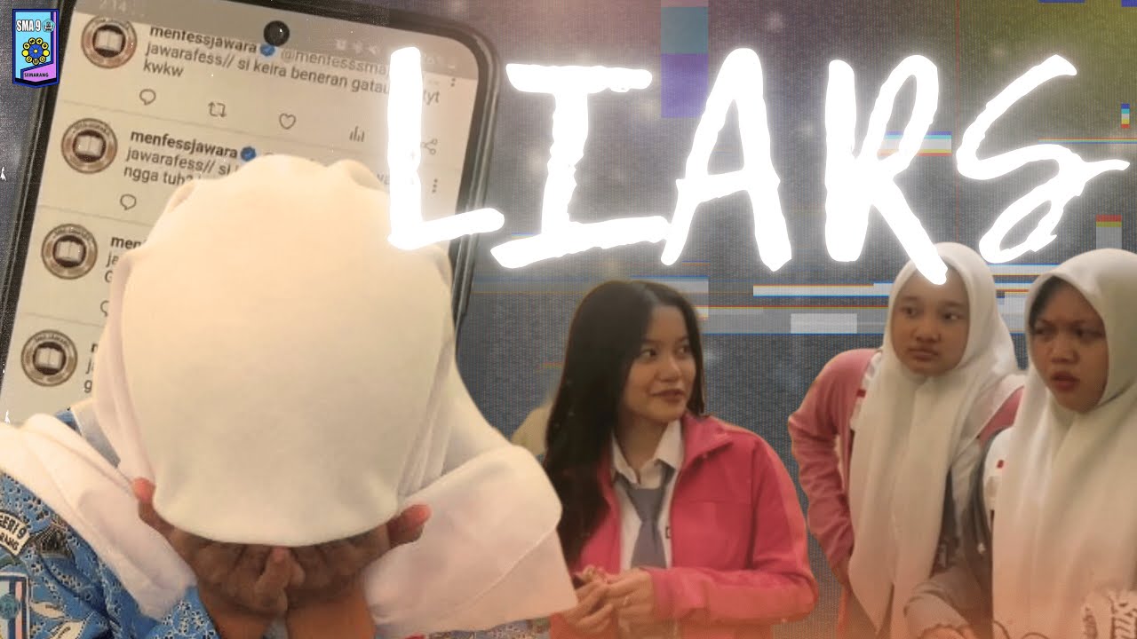 LIARS  | Film Pendek Profil Pelajar Pancasila | SMAN 9 Semarang