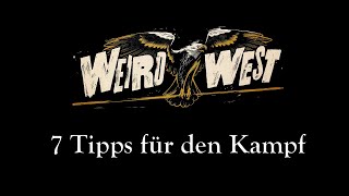 7 Tipps für die ersten Kämpfe in Weird West screenshot 2