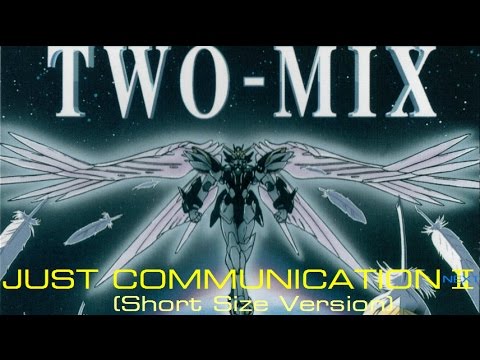 Two Mix Just Communication Next Short Size Version 高山みなみ 永野椎菜 Minami ガンダムw Gundam Wing Youtube