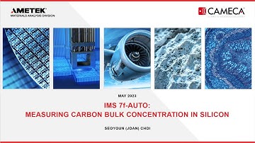 SIMS - Optimization of carbon detection limit in Silicon using the raster change method - Webinar