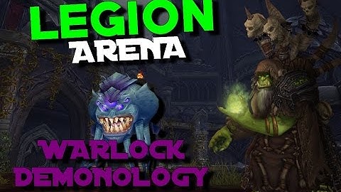 [MONTAGE] WoW Pre Patch 7.0.3: Warlock Demonology PvP - Arena 2v2 + 3v3 level 100