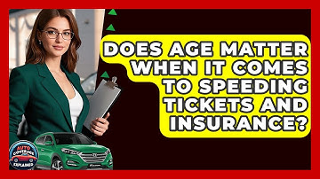 Does Age Matter When It Comes To Speeding Tickets And Insurance? - Auto Coverage Explained