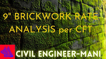 9" BRICKWORK RATE ANALYSIS per CFT