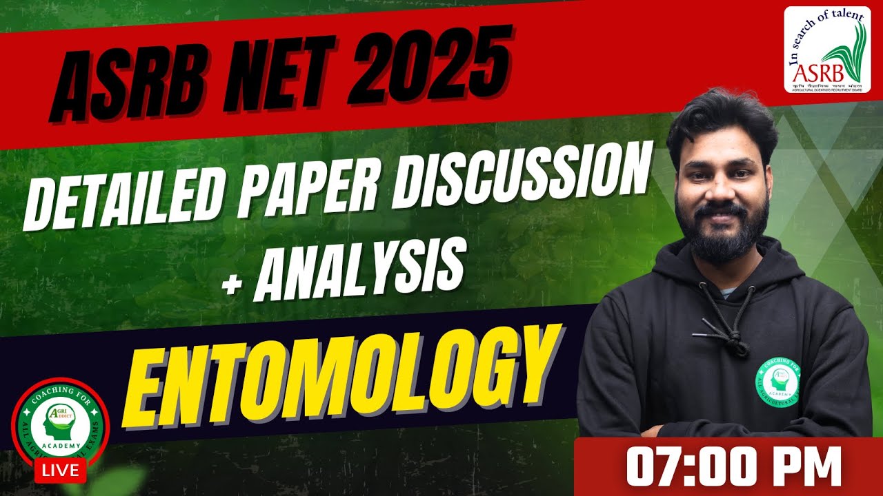 ASRB Entomology 2025 | Detailed Paper Discussion + Analysis Complete details by Gouranga Sir