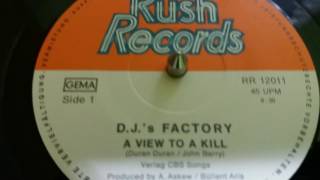 DJ's Factory ‎– A View To A Kill