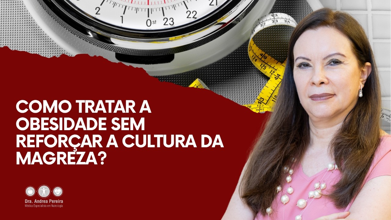 Como tratar a obesidade sem reforçar a cultura da magreza?