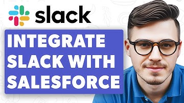 How To Integrate Slack With Salesforce On Slack [2025 Guide]