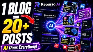Turn 1 Blog Into 20+ Viral Posts Instantly with Repurso AI