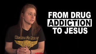 Delivered from Drug Addiction - Faith Watson&#39;s Traumatic Life Story