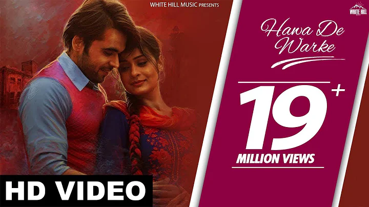 Hawa De Warke (Full Song) - Ninja - Goldboy - Pank...