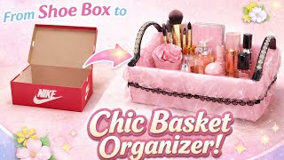 From Shoe Box to Chic Organizer 😍 Budget DIY Makeover!
