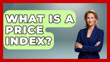 What Is A Price Index? - Socialism Explained