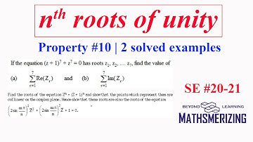 JEE Delight | Complex numbers | nth roots of unity | Property #10 | SE#20-21 | z^n=(z+1)^n