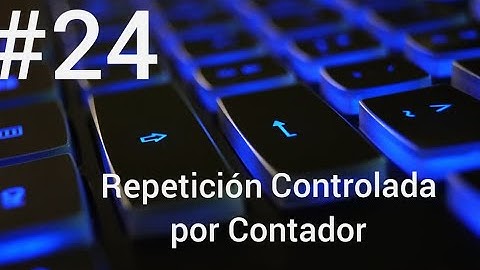 Repetición Controlada por Contador | Curso de C