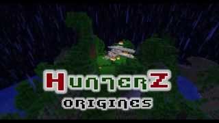 HunterZ &#39;Origines&#39; - Saison 2 - L&#39;intégrale !