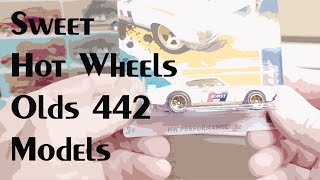 Olds 442 Models from Mattel Hot Wheels Super Sweet!