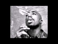 Tupac- Smoke Weed All Day