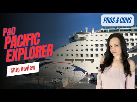 P&O’s Pacific Explorer-