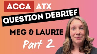 Advanced Taxation Exam Question Debrief - Question A(i)