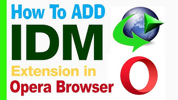 How to Add IDM Extension in Opera Browser in Urdu