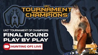 2024 UKC Tournament of Champions  Final Round PlayByPlay