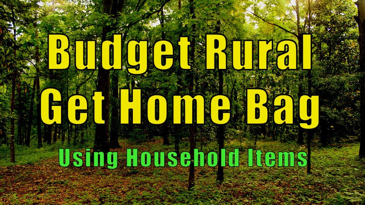 Budget Rural Get Home Bag