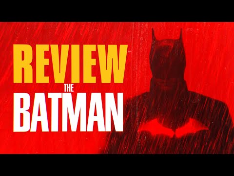#1 Review phim THE BATMAN Mới Nhất