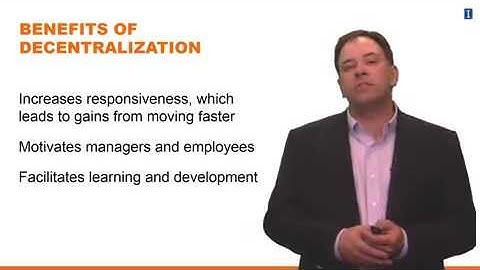 Lesson 4 1 1 Decentralization and Performance Measurement