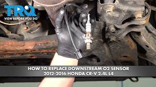 How to Replace Downstream O2 Sensor 2012-2016 Honda CR-V 2.4L L4