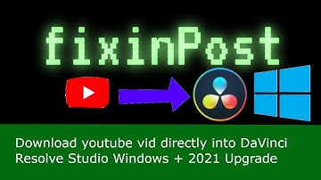 Download a youtube Video Directly Into DaVinci Resolve Studio On Windows