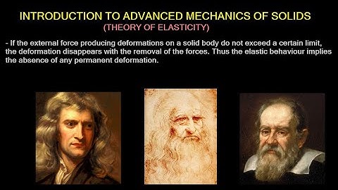 1  Introduction to ADVANCED MECHANICS OF SOLIDS (THEORY OF ELASTICITY) | ASSUMPTIONS | APPLICATION