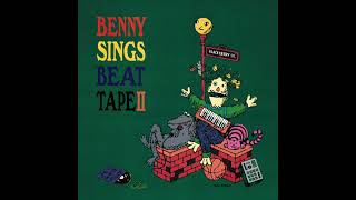 Video thumbnail of "Benny Sings - Beat 100, feat. Cola Boyy, Mocky, Marc Rebillet"