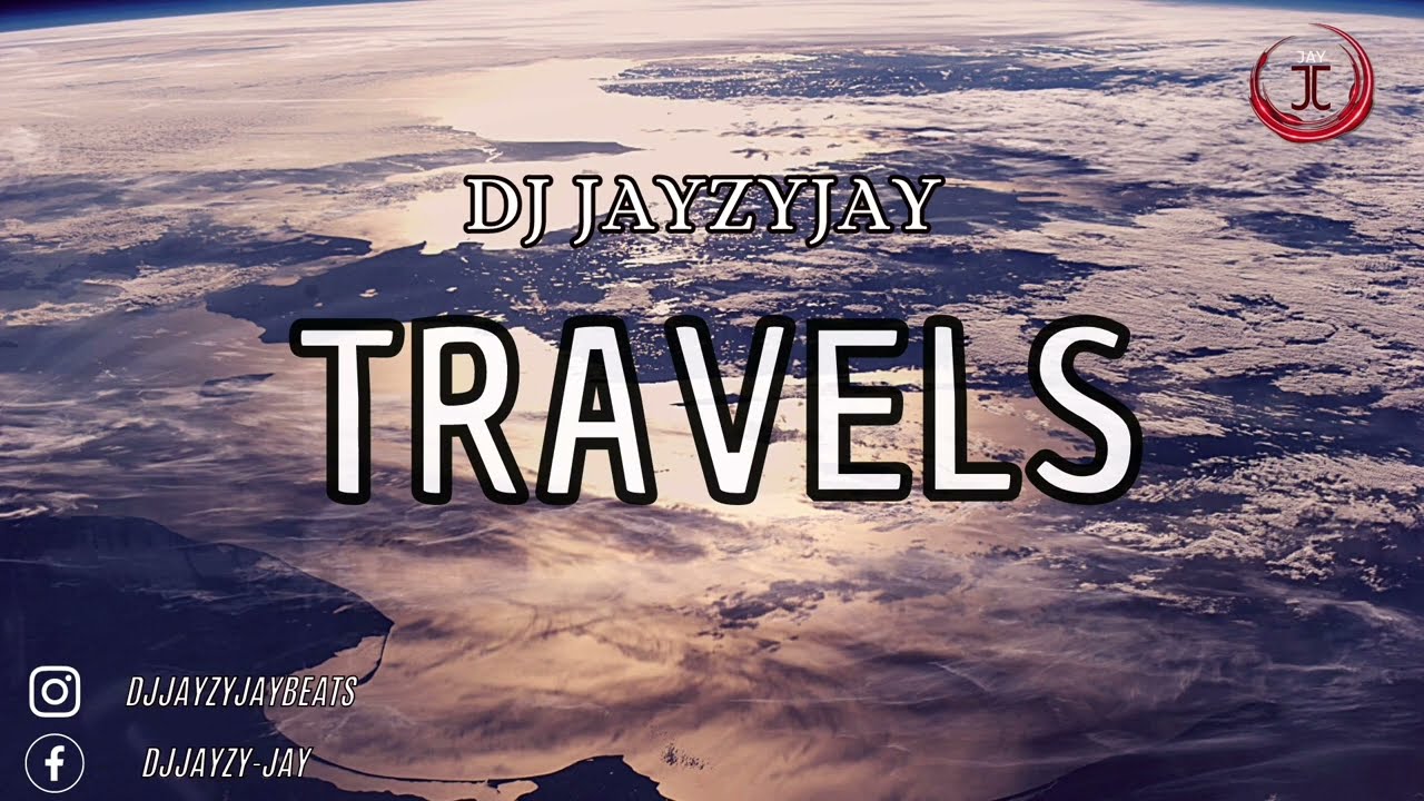 Dj JayZyJay - Travels | Instrumental