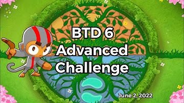 Bloons TD 6 - Advanced Challenge: 14 15 16 With Only 1000 - June 2, 2022