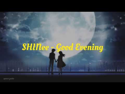 SHINee - Good Evening [Sub Indo]