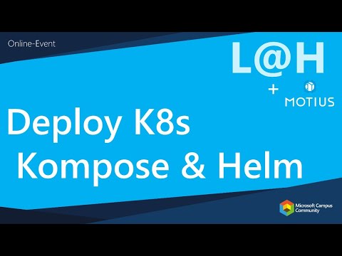 [email protected] - Kubernetes Deployments using Kompose and Helm