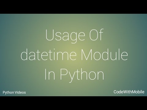 Usage Of datetime Module In Python