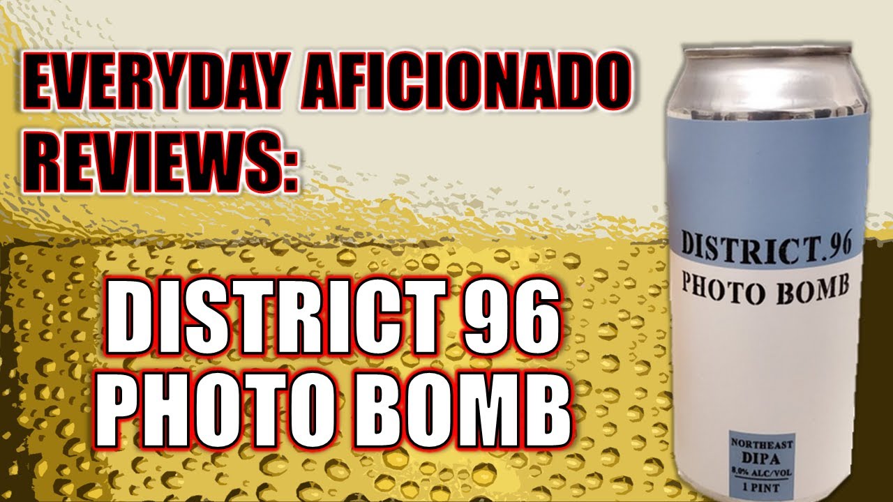 District 96 Photo Bomb Double IPA Review