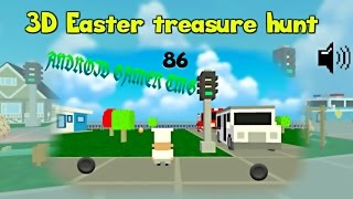 3D Easter Treasure Hunt - HD Android Gameplay - Child games - Full HD Video (1080p) screenshot 1
