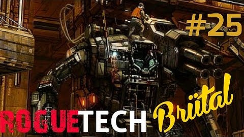 Finally a new mech (and jumps). Battletech Modded/Roguetech Treadnought S02 Brütal #25