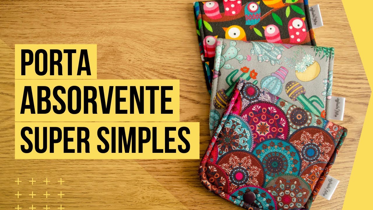 Porta Absorvente | Passo A Passo | Costurices da Rafa #36 [Patchwork] ❤