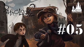 Quest Plays Pathologic 2 (Part 5)