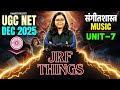 UGC NET Music Unit 7 | UGC NET Music Sangeet Shastra ( संगीत शास्त्र ) By Deepa Mam
