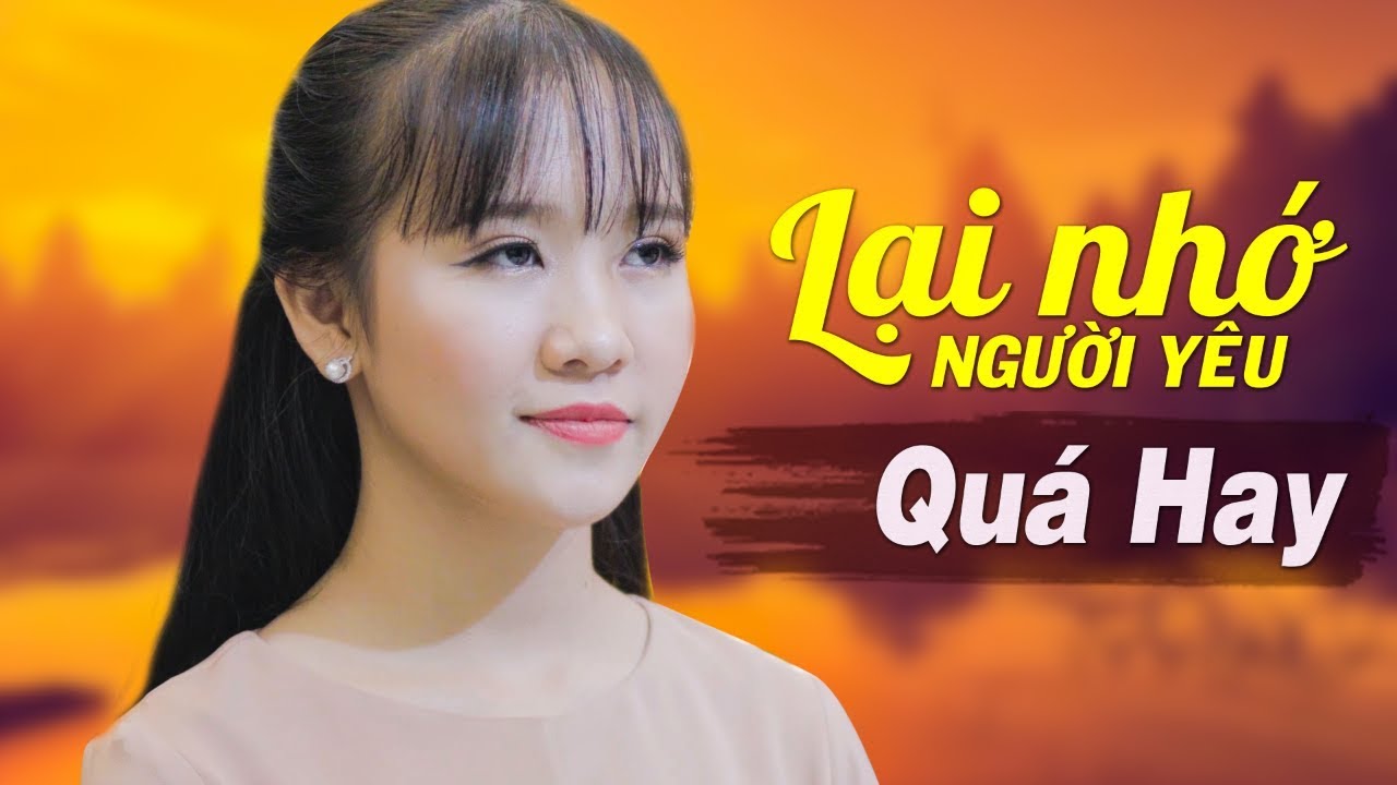 Lại Nhớ Người Yêu - Kim Chi | Xuất Hiện Giọng Ca Trẻ Truyền Nhân ...