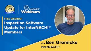 Inspection Software Update for InterNACHI Members August 2026