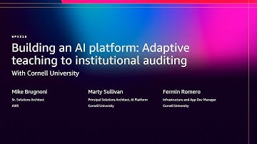 AWS re:Invent 2025 - Building an AI platform: Adaptive teaching to institutional auditing (WPS316)