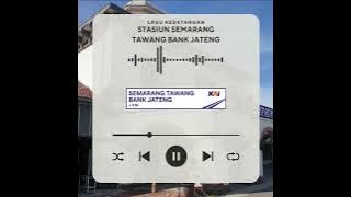 Lagu Kedatangan Stasiun Semarang Tawang 2025 || Gambang Semarang (Instrumental Keroncong)