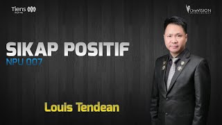 NPU 007 - Sikap positif ( Louis Tendean )