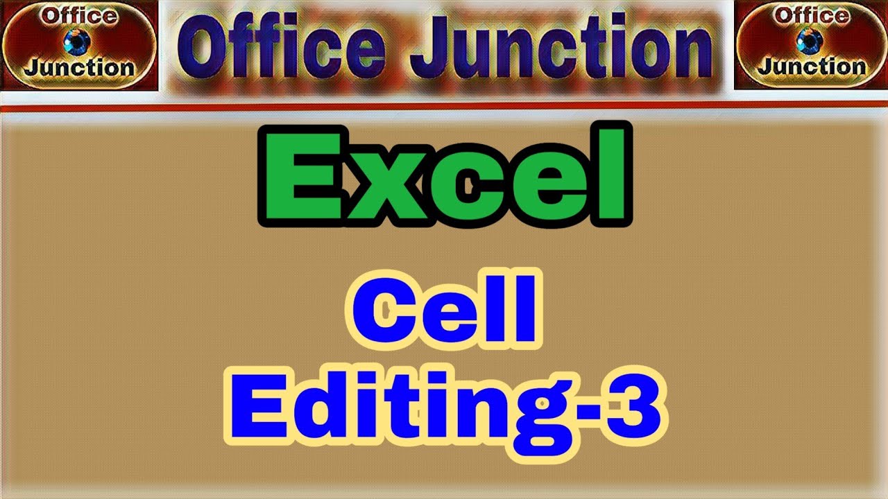 Cell. Edit Excel Cell Editing-3 - YouTube